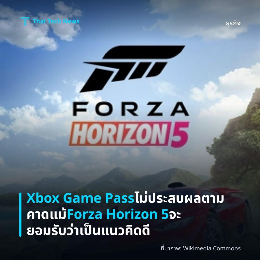 Xbox Game Pass ไม่ประสบผลตามคาด แม้ Forza Horizon 5 จะยอมรับว่าเป็นแนวคิดดี
